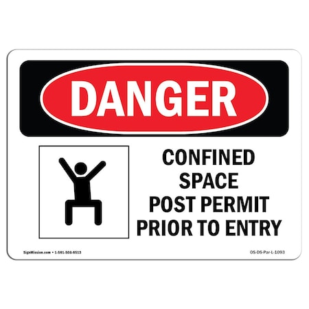 OSHA Danger, Confined Space Post Permit Prior To Entry, 7in X 5in Decal